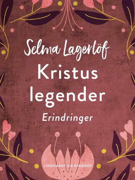 Kristuslegender af Selma Lagerlöf