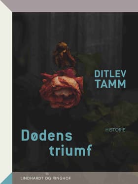 Dødens triumf af Ditlev Tamm