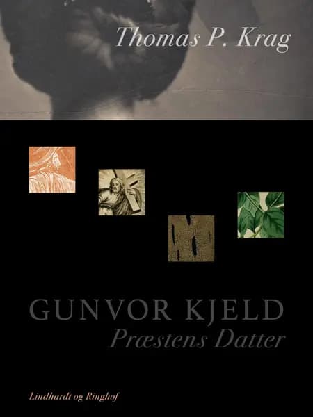 Gunvor Kjeld. Præstens Datter af Thomas P. Krag