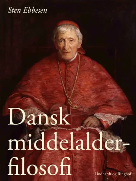 Dansk Middelalderfilosofi af Sten Ebbesen