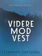 Videre mod vest