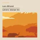 Løvens skarpe klo af Lars Ørlund