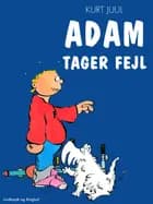 Adam tager fejl af Kurt H. Juul