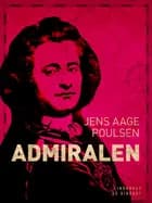 Admiralen af Jens Aage Poulsen