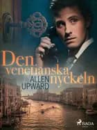 Den venetianska nyckeln af Allen Upward