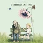 Sommervenner af Annette Bjørg