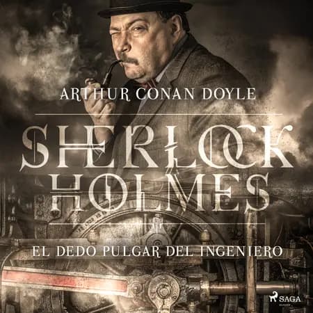 El dedo pulgar del ingeniero af Arthur Conan Doyle