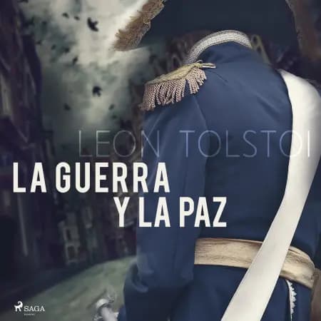 Guerra y paz af Leo Tolstoi
