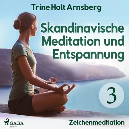 Skandinavische Meditation und Entspannung #3 - Zeichenmeditation af Trine Holt Arnsberg