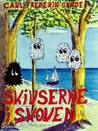Skivserne i skoven