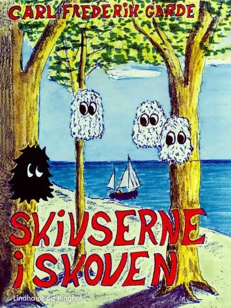 Skivserne i skoven af Carl Frederik Garde