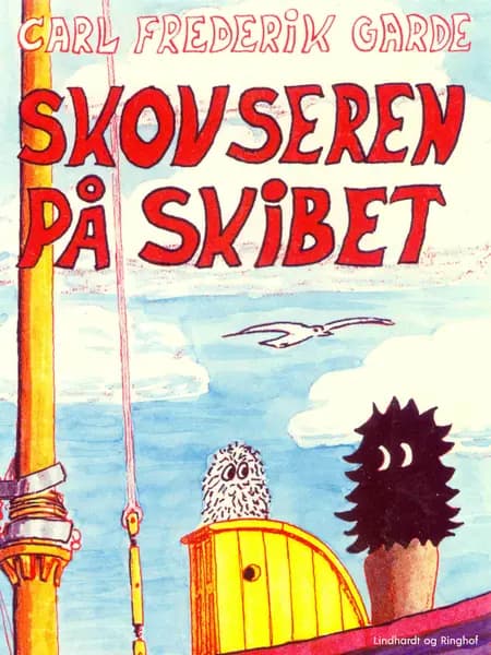 Skovseren på skibet af Carl Frederik Garde