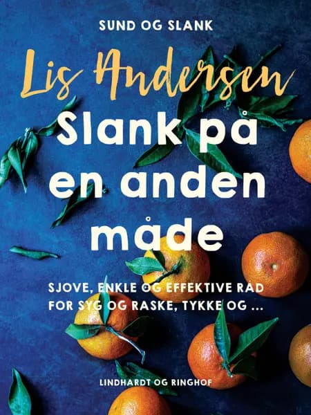 Slank på en anden måde af Lis Andersen