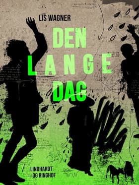 Den lange dag af Lis Wagner