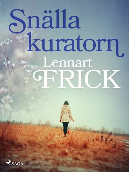 Snälla kuratorn af Lennart Frick