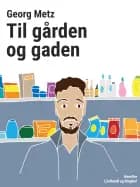 Til gården og gaden