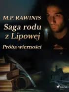 Saga rodu z Lipowej 31: Próba wierności