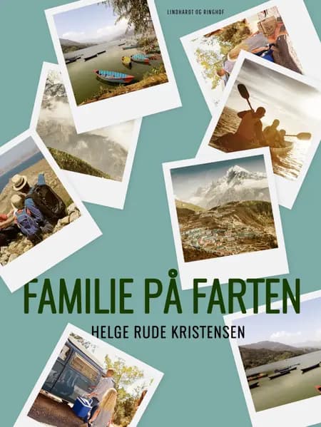 Familie på farten af Helge Rude Kristensen
