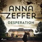 Desperation af Anna Zeffer