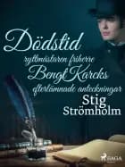 Dödstid: ryttmästaren friherre Bengt Karcks efterlämnade anteckningar