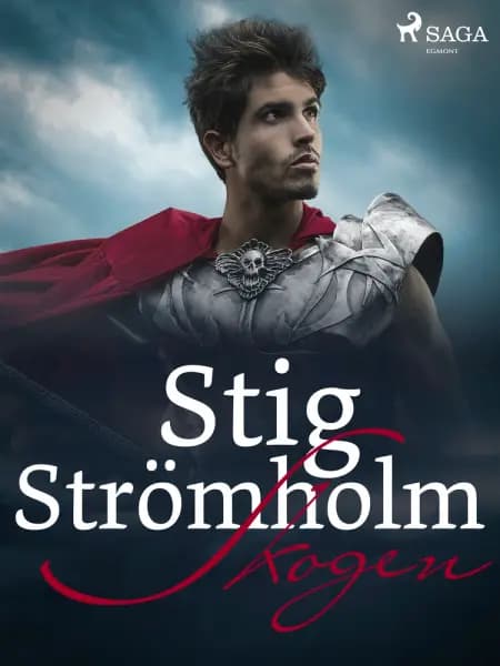 Skogen af Stig Strömholm