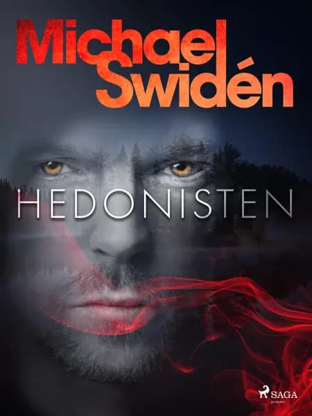 Hedonisten af Michael Swidén