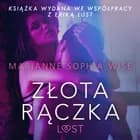 Złota rączka - opowiadanie erotyczne af Marianne Sophia Wise