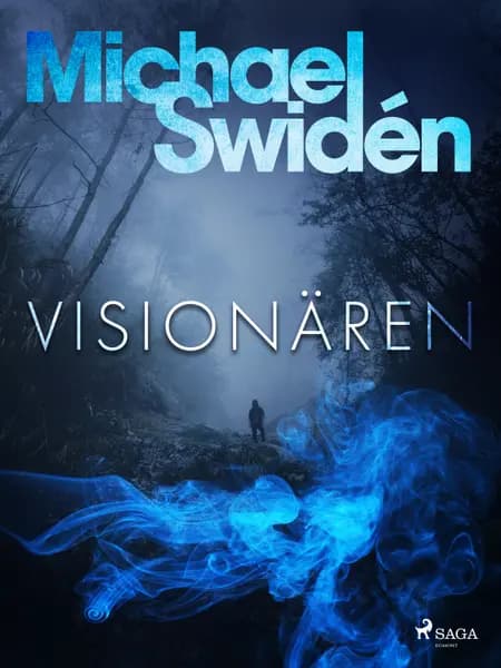 Visionären af Michael Swidén
