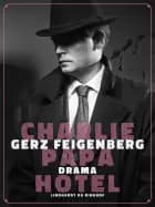 Charlie Papa Hotel