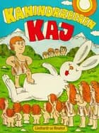 Kanindræberen Kaj