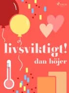 Livsviktigt!