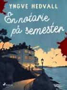 En notarie på semester