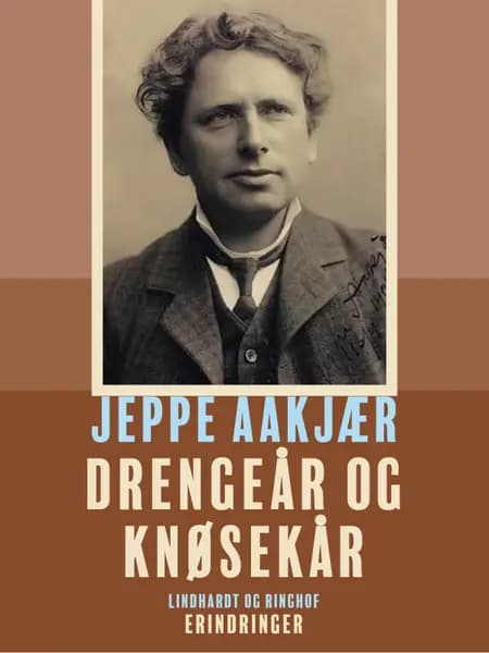 Drengeår og knøsekår af Jeppe Aakjær