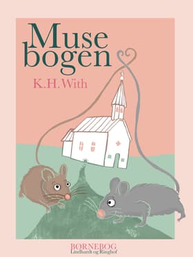 Musebogen af K. H. With