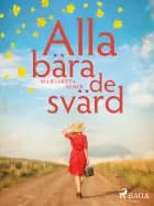 Alla bära de svärd