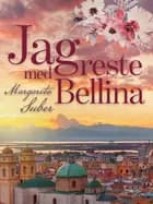 Jag reste med Bellina