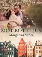 Mot rött ljus