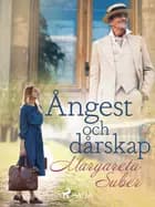 Ångest och dårskap