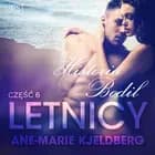 Letnicy 6: Historia Bodil - opowiadanie erotyczne af Ane-Marie Kjeldberg