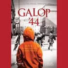 Galop '44 af Monika Kowaleczko-Szumowska