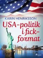 USA-politik i fickformat af Karin Henriksson
