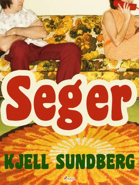 Seger af Kjell Sundberg