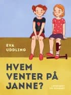 Hvem venter på Janne?