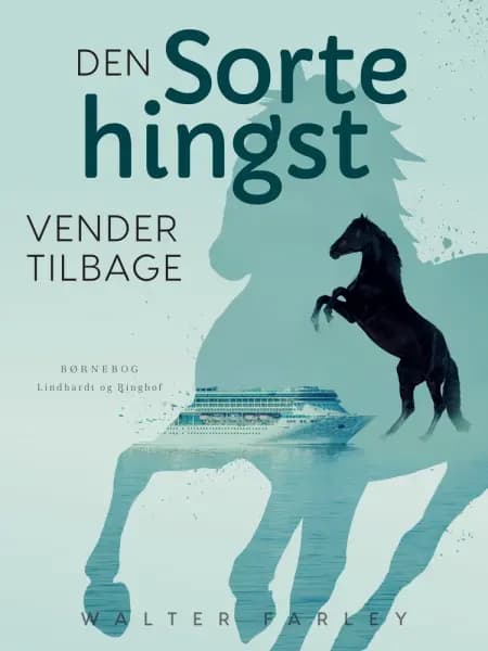 Den sorte hingst vender tilbage af Walter Farley