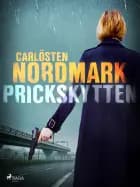 Prickskytten af Carlösten Nordmark