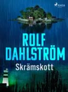 Skrämskott