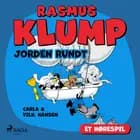 Rasmus Klump - Jorden rundt (hørespil) af Vilhelm Hansen og Carla Hansen