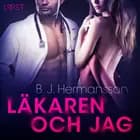 Läkaren och jag - erotisk novell af B. J. Hermansson