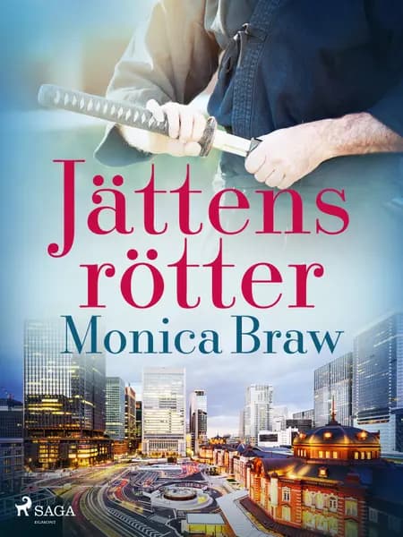 Jättens rötter af Monica Braw