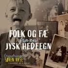 Folk og fæ fra en jysk hedeegn